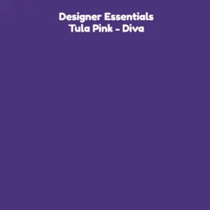 Designer Essentials - Tula Pink - Diva